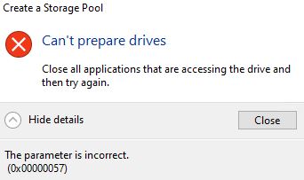 Cannot create new storage, Error 0x00000057 - Incorrect Parameter