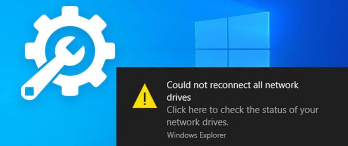 What causes the "Can't reconnect all network drives" error message?